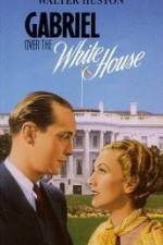 Watch Gabriel Over the White House Zmovies