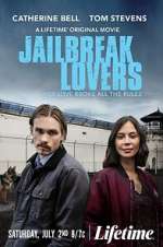 Watch Jailbreak Lovers Zmovies