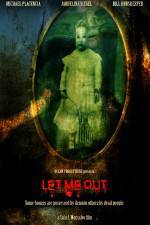 Watch Let Me Out Zmovies