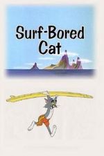 Watch Surf-Bored Cat Zmovies