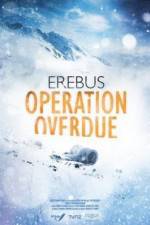Watch Erebus: Operation Overdue Zmovies