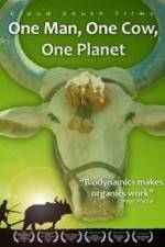 Watch One Man One Cow One Planet Zmovies