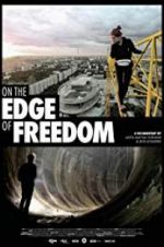 Watch On the Edge of Freedom Zmovies