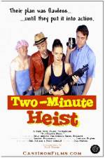 Watch Two-Minute Heist Zmovies