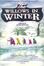 Watch The Willows in Winter Zmovies