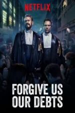 Watch Forgive Us Our Debts Zmovies