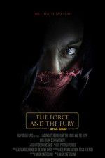 Watch Star Wars: The Force and the Fury Zmovies