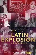 Watch The Latin Explosion: A New America Zmovies
