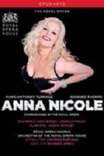 Watch Anna Nicole from the Royal Opera House Zmovies