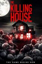 Watch The Killing House Zmovies