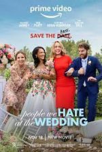 Watch The People We Hate at the Wedding Zmovies