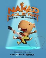 Watch Naked Mole Rat Gets Dressed: The Underground Rock Experience (TV Special 2022) Zmovies