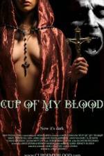 Watch Cup of My Blood Zmovies