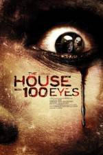 Watch House with 100 Eyes Zmovies