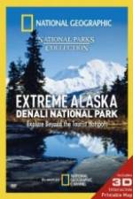 Watch National Geographic Extreme Alaska Denali National Park Zmovies