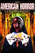 Watch All American Horror: Gateways to Hell Zmovies