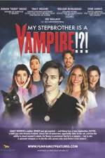 Watch My Stepbrother Is a Vampire Zmovies