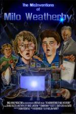 Watch The MisInventions of Milo Weatherby Zmovies