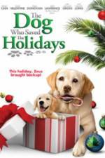 Watch The Dog Who Saved the Holidays Zmovies