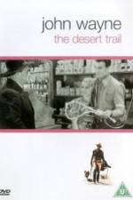 Watch The Desert Trail Zmovies