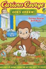 Watch Curious George Goes Green Zmovies