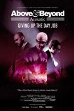 Watch Above & Beyond Acoustic - Giving Up The Day Job Zmovies