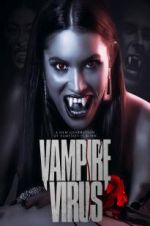 Watch Vampire Virus Zmovies