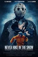 Watch Never Hike in the Snow Zmovies