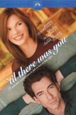 Watch 'Til There Was You Zmovies