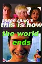 Watch This Is How the World Ends Zmovies