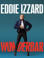 Watch Eddie Izzard: Wunderbar (TV Special 2022) Zmovies