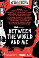 Watch Between the World and Me Zmovies