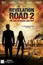 Watch Revelation Road 2 The Sea of Glass and Fire Zmovies