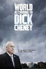 Watch The World According to Dick Cheney Zmovies