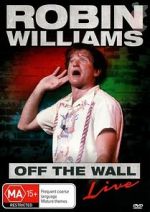 Watch Robin Williams: Off the Wall Zmovies