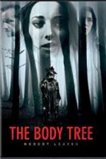 Watch The Body Tree Zmovies