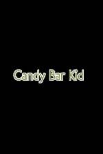 Watch Candy Bar Kid Zmovies