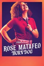 Watch Rose Matafeo: Horndog Zmovies