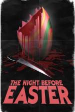 Watch The Night Before Easter Zmovies