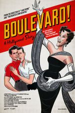 Watch Boulevard! A Hollywood Story Zmovies