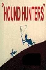 Watch Hound Hunters Zmovies