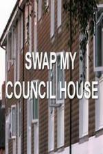 Watch Swap My Council House Zmovies