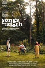 Watch Songs for a Sloth Zmovies