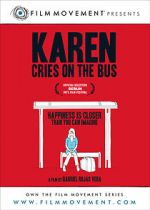 Watch Karen Cries on the Bus Zmovies