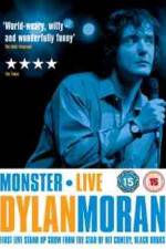 Watch Dylan Moran Monster Zmovies