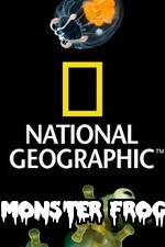 Watch National Geographic Monster Frog Zmovies