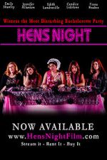 Watch Hens Night Zmovies