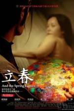 Watch And the Spring Comes Zmovies