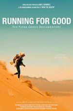 Watch Running for Good: The Fiona Oakes Documentary Zmovies