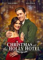 Watch Christmas at the Holly Hotel Zmovies
